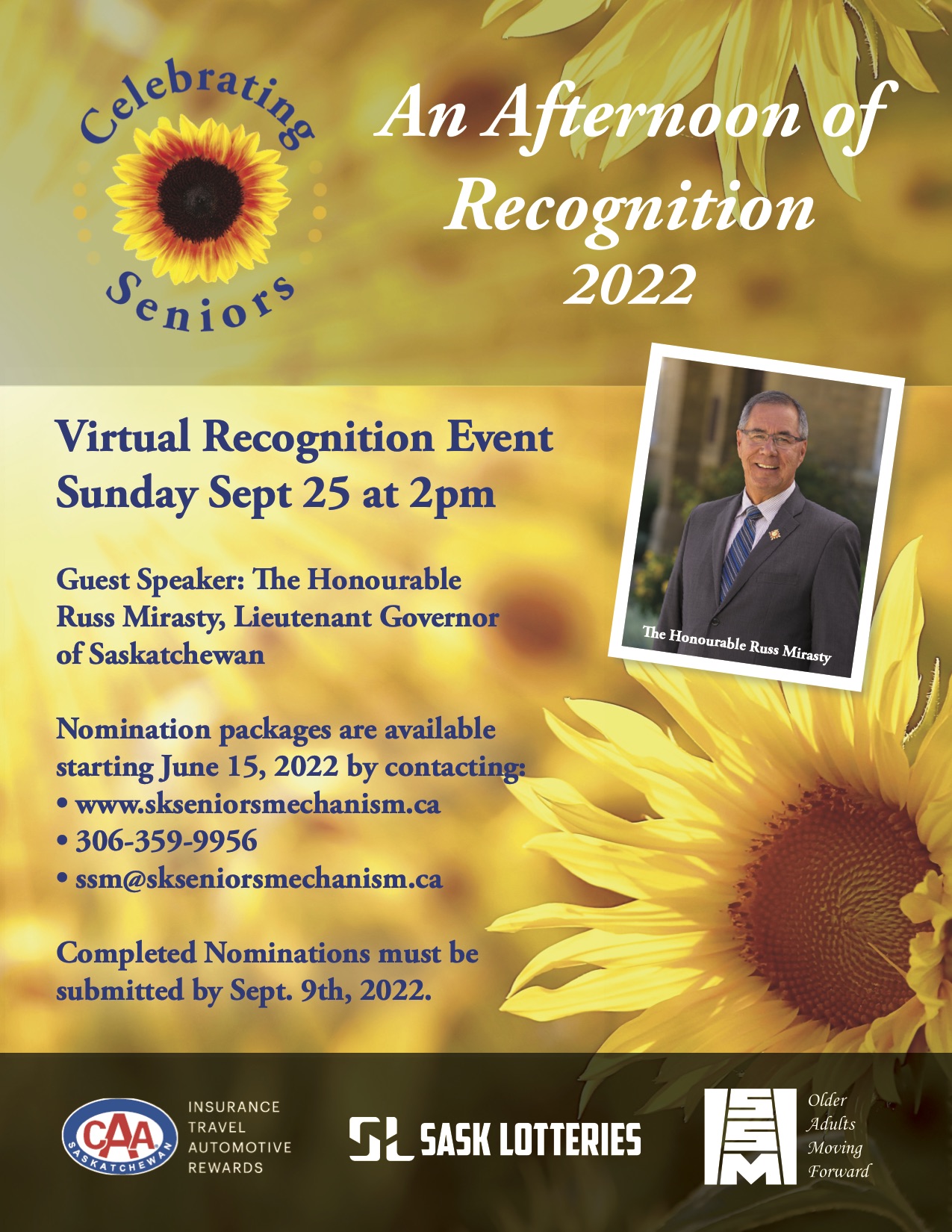 Celebrating Seniors 2022 poster. Background of sunflowers, overlay of photo of Lieutenant Governor, the Honourable Russ Mirasty, and information about the Celebrating Seniors Afternoon of Recognition event.
